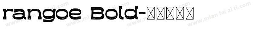 rangoe Bold字体转换